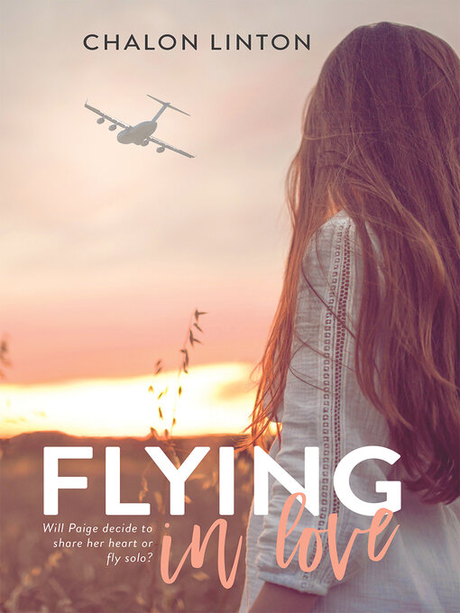 Title details for Flying in Love by Chalon Linton - Available